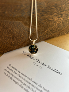 "The Weight on Her Shoulders" Necklace